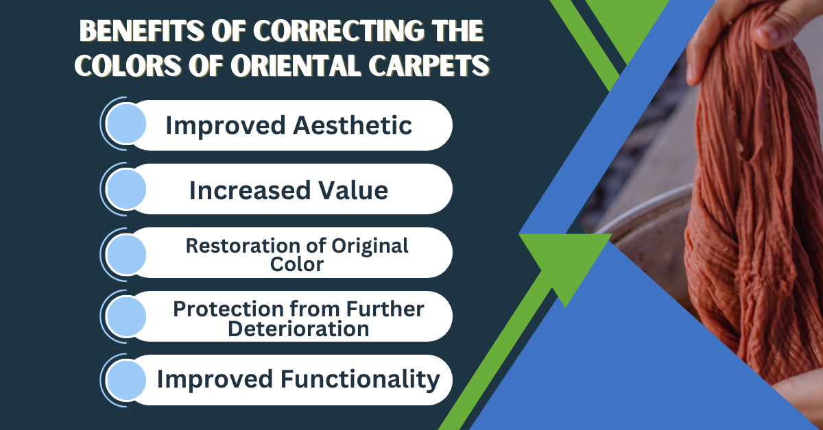 Benefits of Correcting the Colors of Oriental Carpets
