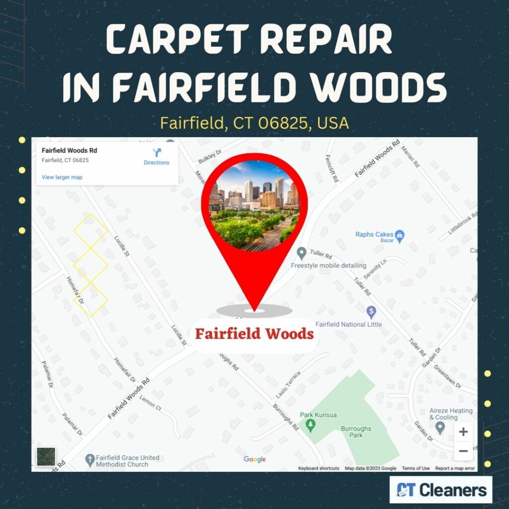 Carpet Repair in Fairfield Woods Map (1)
