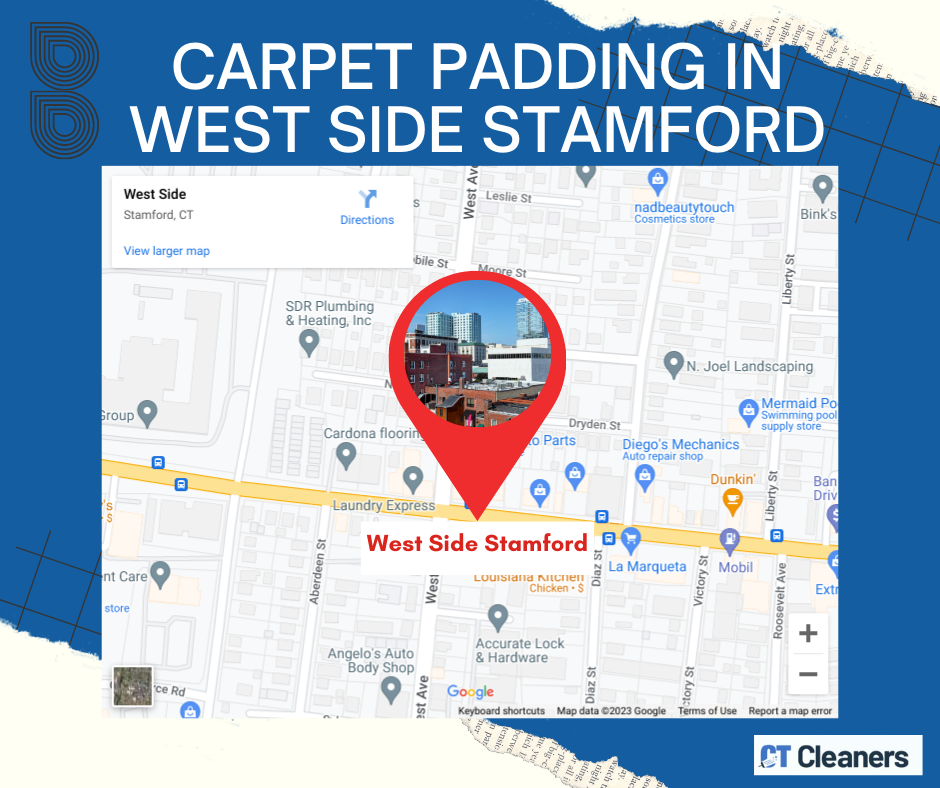 Carpet Padding in West Side Stamford Map